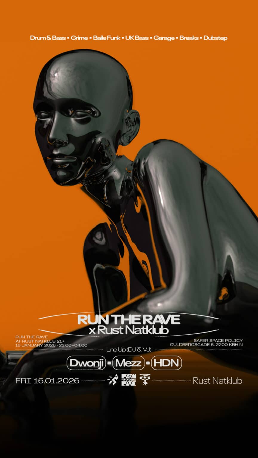 RUN THE RAVE x RUST Natklub Vol. 4 – RUST